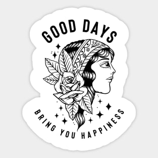 Good Days Sticker